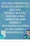 2024-2023 FUNDAMENTALS PN HESI EXIT VERSION 1 (V1) TEST BANK (55 FU﻿LL QUESTIONS & ANSWER (S): Next Generation Format ALL 100% CORRECT – GUARANTEED A++ 