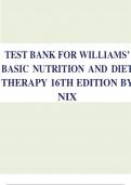 TEST BANK FOR WILLIAMS’ BASIC NUTRITION AND DIET THERAPY 16TH EDITION BY NIX