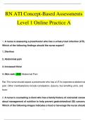 RN ATI Concept-Based Assessments Level 1 Online Practice A Questions and Answers 2023 - 2024 (Verified Answers)