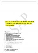 TEST BANK FOR DENTAL PUBLIC HEALTH AND RESEARCH 4TH EDITION 2023 3RD TERM EXAM