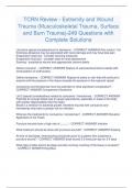 TCRN Review - Extremity and Wound  Trauma (Musculoskeletal Trauma, Surface  and Burn Trauma)-249 Questions with  Complete Solutions