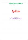 Solids and Structures 1 (ENGG110) Equilibrium of a particle (at a point)