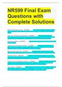 NR599 Final Exam Questions with Complete Solutions 