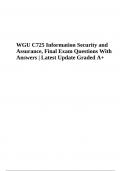 WGU C725 Master's Course Information Security and Assurance Final Exam Questions and Answers | WGU C725 Exam Guide 8th Edition Questions and Answers | WGU C725 (Information Security and Assurance) Final Exam Questions With Answers | WGU C725 Final Exam Q