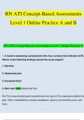 RN ATI Concept-Based Assessments Level 1 Online Practice A and B  Questions and Answers 2023 - 2024 (Verified Answers)