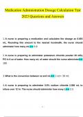 Medication Administration Dosage Calculation Test Questions and Answers Latest 2023 - 2024 [100% correct answers]