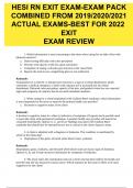 HESI RN EXIT EXAM-EXAM PACK COMBINED FROM 2019/2020/2021 ACTUAL EXAMS-BEST FOR 2022 EXIT EXAM REVIEW