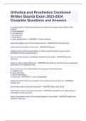 Orthotics and Prosthetics Combined Written Boards Exam 2023-2024 Complete Questions and Answers