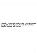 Pharmacy 821 Cardiovascular/Renal Pharmacotherapy Spring 2022 Angie Pegram, PharmD, BCPS, CDCES Revised Questions and Answers.