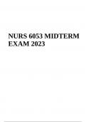 NURS 6053 MIDTERM EXAM Questions and Answers 2023/2024