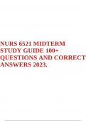 NURS 6521 MIDTERM STUDY GUIDE 100+ QUESTIONS AND CORRECT ANSWERS 2023.  2 Exam (elaborations) NURS 6521 Final Exam F21 ADVANCED PHARMACOLOGYWALDEN UNIVERSITY 2023 GRADED A+