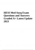 HESI Med-Surg Final Exam Questions With Correct Answers | Latest Update 2023/2024 (VERIFIED)