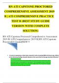 RN ATI CAPSTONE PROCTORED  COMPREHENSIVE ASSESSMENT 2019  B | ATI COMPREHENSIVE PRACTICE  TEST B (BEST STUDY GUIDE  VERSION WITH COMPLETE  SOLUTION) 