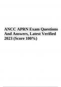 ANCC APRN Exam Questions With Answers | Latest Verified 2023/2024 | 100% Correct