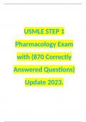 USMLE STEP 1 Pharmacology Exam with (870 Correctly Answered Questions) Update 2023.