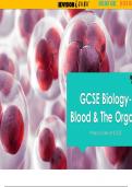 GCSE Biology - Blood & The Organs