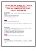 ATI RN Maternal Newborn 2019 Proctored Exams BUNDLED TOGETHER| Grade A+  |More than 200 Questions and Verified Answers |2023 UPDATE 