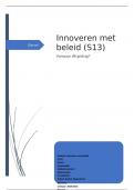 Scriptie S13 Innoveren met beleid (T.52300)  Innoveren met beleid. Beoordeeld met een 8!!