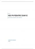 HESI PN PEDIATRIC EXAM V2 - QUESTIONS & ANSWERS (GRADED 96%) 100% REVIEWED BEST 2023