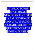 ATI PROCTORED  MATERNAL  NEWBORN FOCUSED  EXAM REVIEWED  UPDATES 2023/2024  A GRADE SOLUTION  QUESTIONS WITH  100% ANSWERS