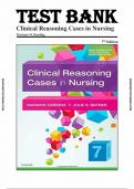 Test Bank - Clinical Reasoning Cases in Nursing 7th Edition (Harding, 2019), All Chapters 1-72