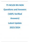 NCLEX RN NGN 75 Questions and Answers (100% Verified Answers)  Latest Update 2023/2024