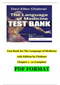 TEST BANK For The Language of Medicine 12th Edition by Davi-Ellen Chabner, Verified Chapters 1 - 22, Complete Newest Version 