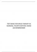 TEST BANK FOR DRUG THERAPY IN NURSING, FOURTH EDITION: DIANE ASCHENBRENNER