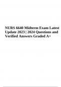 NURS 6640 / NURS6640 Midterm Exam Questions With Answers | 2023/2024 Graded A+