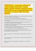 TCRN Review - Continuum of Care for Trauma (Injury Prevention, Patient Safety, Patient Transfer, Forensic Issues, End-of-life Issues and Rehabilitation) (21 questions on exam) 100% Accurate, rated A+  What are the 8 components to the Trauma System? - -1. 