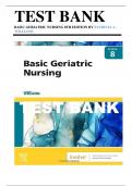 Basic Geriatric Nursing, 8th Edition by Patricia A. Williams Test Bank Chapter 1-20 + Nclex Case Studies with Answers | All Chapters