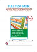 Test Bank For Nursing Leadership, Management, and Professional Practice for the LPN/LVN ,7th Edition (2021, Tamara R. Dahlkemper )/  Chapter 1-20 Guide