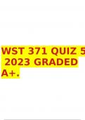 WST 371 QUIZ 5 2023 GRADED A+.