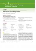 Public Health and Nursing Practice Christine Savage, Joan Kub, and Sara Groves LEARNING OUTCOMES After reading the chapter, the student will be able to: KEY TERMS 1. Identify how public health plays a central role in the practice of nursing across setting