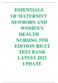 ESSENTIALS  OF MATERNITY NEWBORN AND  WOMEN'S HEALTH  NURSING 5TH  EDITION RICCI  TEST BANK  LATEST 2023  UPDATE