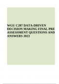 WGU C207 PreAssessmet Exam Questions With Answers Latest | WGU C207 PreAssessmet Exam Questions With Answers Latest | WGU C207 (Data Driven Decision Making) Practice Questions With Answers Latest Update | WGU C207 (DATA DRIVEN DECISION MAKING) PRE ASSESSM