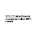 WGU C214 OA (Financial Management) Exam Questions With Answers, Latest Update 2023/2024 (GRADED A+)