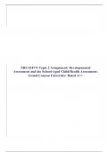 NRS 434VN Topic 2 Assignment: Developmental Assessment and the School-Aged Child/Health Assessment: Grand Canyon University: Rated A++