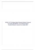 RNSG 1137 Evidence Based Practice/Patient Centered Care Quiz 2023/RNSG 1137 Evidence Based Practice/Patient Centered Care Quiz 2023