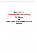 Test Bank For Fundamentals of Nursing  9th Edition by Carol Taylor, Pamela Lynn, Jennifer Bartlett | Chapter 1 – 46, Latest Edition|