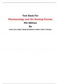 Test Bank For Pharmacology and the Nursing Process  9th Edition By Linda Lane Lilley, Shelly Rainforth Collins, Julie S. Snyder | Chapter 1 – 58, Latest Edition|