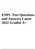 ENPC Exam Test Questions and Answers Latest 2024-2025  Graded A+ & ENPC Exam Questions and Answers - Latest 2024/2025 Graded A+.