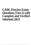 CADC Exam Practice Questions With Complete Solutions 2023/2024 | VERIFIED