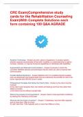 CRC Exam(Comprehensive study cards for the Rehabilitation Counseling Exam)With Complete Solutions each form containing 100 Q&A AGRADE