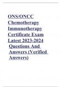 ONS/ONCC Chemotherapy Immunotherapy Certificate Exam Latest 2023-2024 Questions And Answers (Verified Answers)