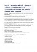SCCJA Pre-Academy Block 1-Domestic Violence, Juvenile Procedures, Victimology, Harassment and Stalking, Criminal Gang Overview 2023 /2024 WITH 100% ANSWERS 