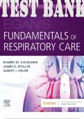 TEST BANK for Egan's Fundamentals of Respiratory Care 12th Edition by Kacmarek , Stoller and Heuer | All Chapters 1-56  