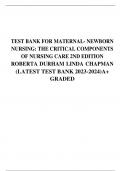 TEST BANK FOR MATERNAL- NEWBORN NURSING: THE CRITICAL COMPONENTS OF NURSING CARE 2ND EDITION ROBERTA DURHAM LINDA CHAPMAN (LATEST TEST BANK 2023-2024)A+  GRADED