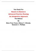 Test Bank For Hamric & Hanson's  Advanced Practice Nursing An Integrative Approach 7th Edition By Mary Fran Tracy, Eileen T. OGrady, Susanne J. Phillips | All Chapters, Latest Edition|  