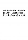 NHA: Medical Assistant (CCMA) Certification Practice Test 2.0 A 2023|2024  RATED A+